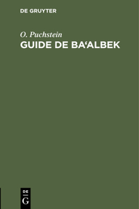 Guide de Ba'albek