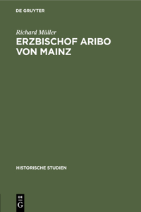 Erzbischof Aribo Von Mainz