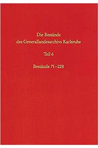 Die Bestande Des Generallandesarchivs Karlsruhe