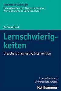 Lernschwierigkeiten: Ursachen, Diagnostik, Intervention