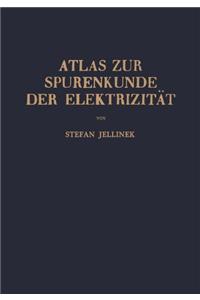 Atlas Zur Spurenkunde Der Elektrizitat