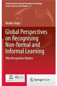 Global Perspectives on Recognising Non-Formal and Informal Learning