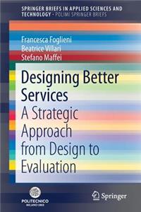 Designing Better Services