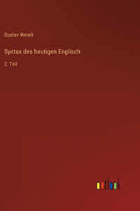 Syntax des heutigen Englisch