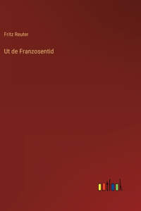 Ut de Franzosentid