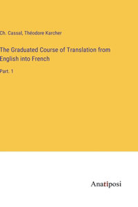 Graduated Course of Translation from English into French