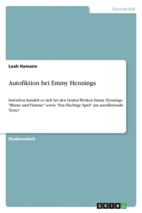 Autofiktion bei Emmy Hennings