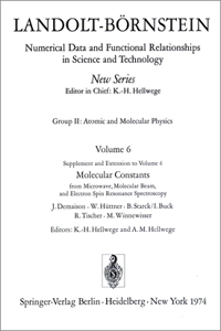 Molecular Constants from Microwave, Molecular Beam, and Electron Spin Resonance Spectroscopy / Molekelkonstanten Aus Messungen Der Mikrowellen-, Molekularstrahl- Und Elektronenspinresonanz-Spektroskopie