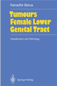 Tumours of the Female Lower Genital Tract