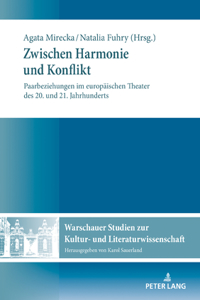 Zwischen Harmonie und Konflikt