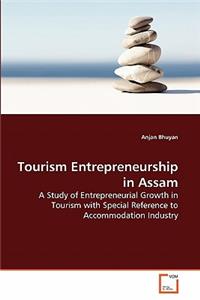 Tourism Entrepreneurship in Assam