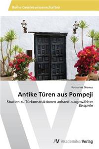 Antike Türen aus Pompeji