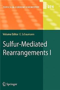 Sulfur-Mediated Rearrangements I