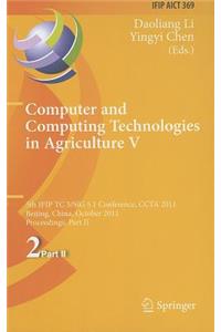 Computer and Computing Technologies in Agriculture V