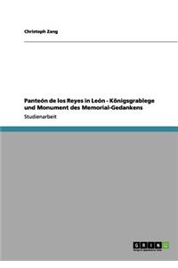 Panteón de los Reyes in León - Königsgrablege und Monument des Memorial-Gedankens