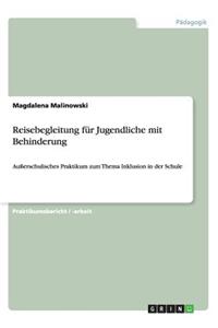 Reisebegleitung für Jugendliche mit Behinderung