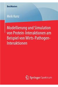 Modellierung und Simulation von Protein-Interaktionen am Beispiel von Wirts-Pathogen-Interaktionen