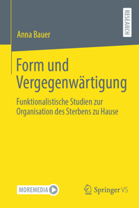 Form Und Vergegenwärtigung