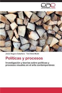 Políticas y procesos