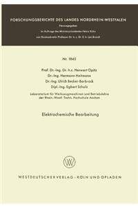 Elektrochemische Bearbeitung