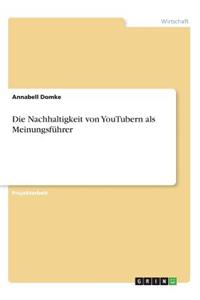 Nachhaltigkeit von YouTubern als Meinungsführer