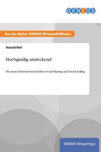 Hochgradig ansteckend