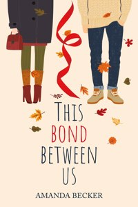 This bond between us
