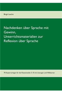 Nachdenken über Sprache mit Gewinn