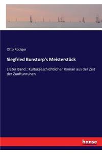 Siegfried Bunstorp's Meisterstück