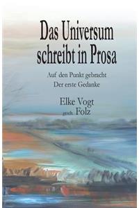 Das Universum schreibt in Prosa