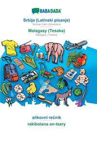 BABADADA, Srbija (Latinski pisanje) - Malagasy (Tesaka), slikovni rečnik - rakibolana an-tsary