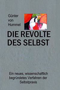 Die Revolte des Selbst