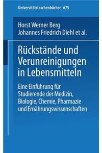 Rückstände Und Verunreinigungen in Lebensmitteln