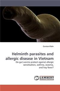 Helminth Parasites and Allergic Disease in Vietnam