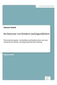 Im Interesse von Kindern und Jugendlichen
