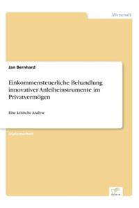 Einkommensteuerliche Behandlung innovativer Anleiheinstrumente im Privatvermögen
