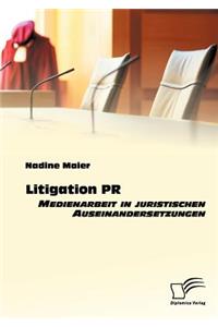 Litigation PR