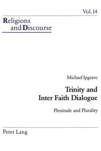 Trinity and Inter Faith Dialogue