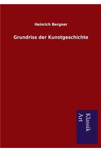 Grundriss der Kunstgeschichte