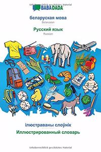 BABADADA, Belarusian (in cyrillic script) - Russian (in cyrillic script), visual dictionary (in cyrillic script) - visual dictionary (in cyrillic script)