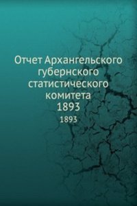 Otchet Arhangelskogo gubernskogo statisticheskogo komiteta