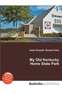 My Old Kentucky Home State Park