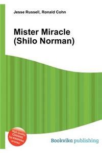 Mister Miracle (Shilo Norman)