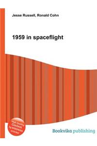 1959 in Spaceflight