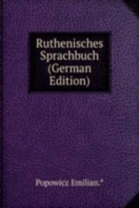 Ruthenisches Sprachbuch (German Edition)