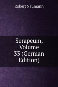 Serapeum, Volume 33 (German Edition)