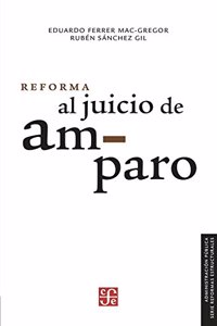 Reforma Al Juicio de Amparo