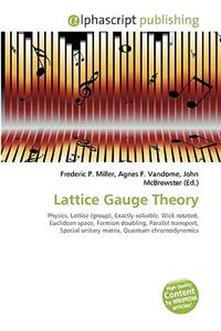 Lattice Gauge Theory