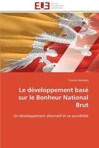 développement basé sur le bonheur national brut