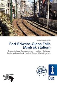 Fort Edward-Glens Falls (Amtrak Station)